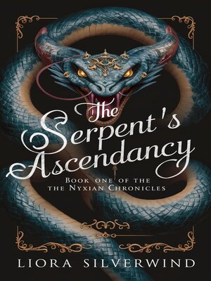 cover image of THE SERPENT'S ASCENDANCY